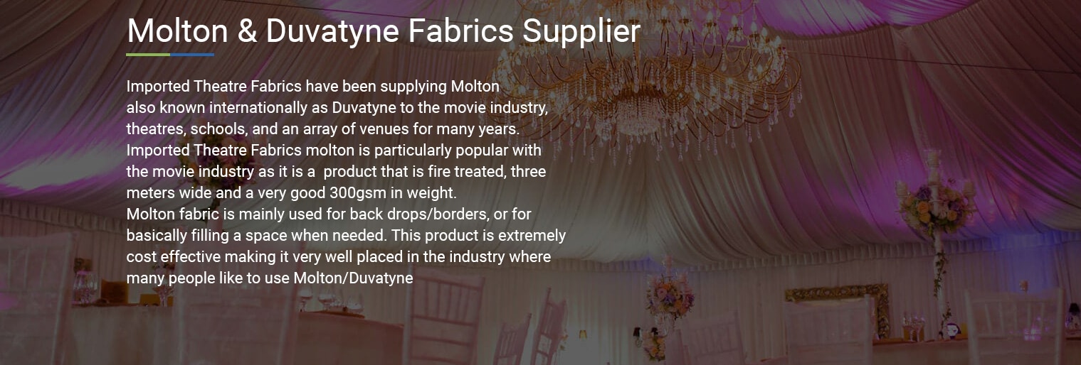 Molton & Duvatyne Fabric